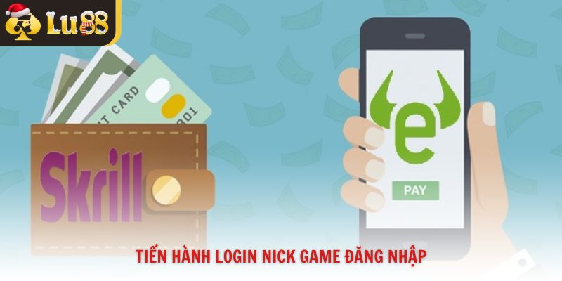 Tiến hành login nick game đăng nhập