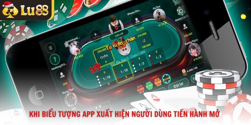 Khi biểu tượng app xuất hiện người dùng tiến hành mở